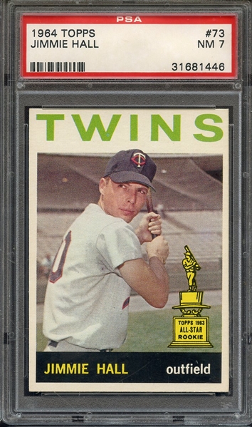 1964 TOPPS 73 JIMMIE HALL PSA NM 7