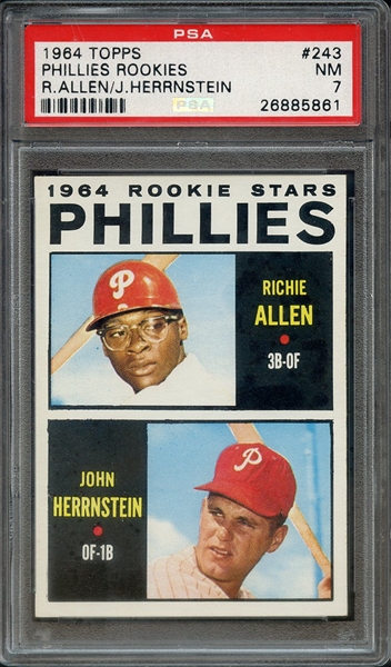 1964 TOPPS 243 PHILLIES ROOKIES R.ALLEN/J.HERRNSTEIN PSA NM 7