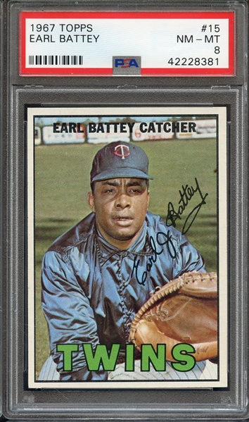 1967 TOPPS 15 EARL BATTEY PSA NM-MT 8