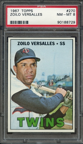 1967 TOPPS 270 ZOILO VERSALLES PSA NM-MT 8