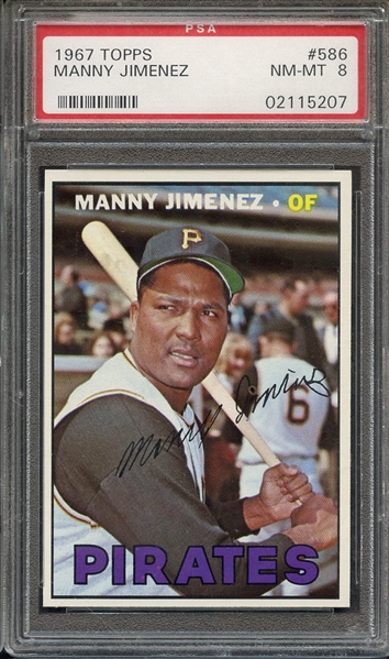 1967 TOPPS 586 MANNY JIMENEZ PSA NM-MT 8