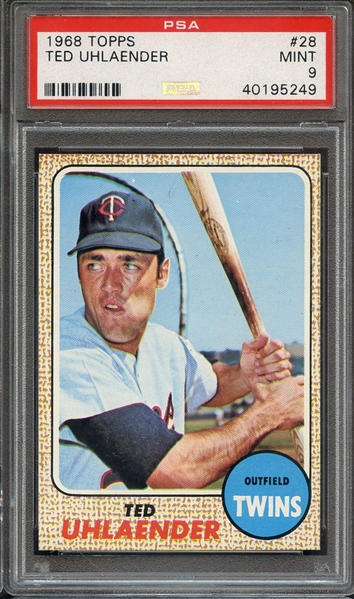 1968 TOPPS 28 TED UHLAENDER PSA MINT 9