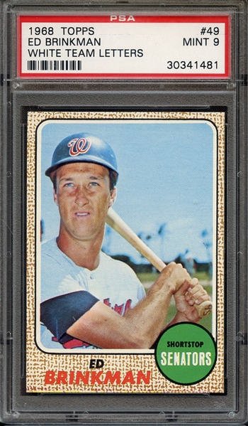 1968 TOPPS 49 ED BRINKMAN PSA MINT 9