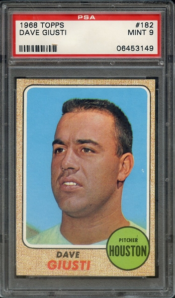 1968 TOPPS 182 DAVE GIUSTI PSA MINT 9