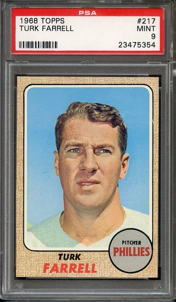 1968 TOPPS 217 TURK FARRELL PSA MINT 9
