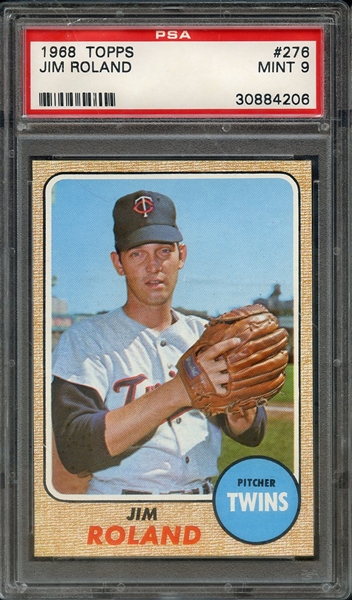 1968 TOPPS 276 JIM ROLAND PSA MINT 9