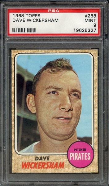 1968 TOPPS 288 DAVE WICKERSHAM PSA MINT 9
