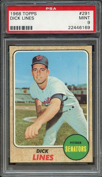 1968 TOPPS 291 DICK LINES PSA MINT 9