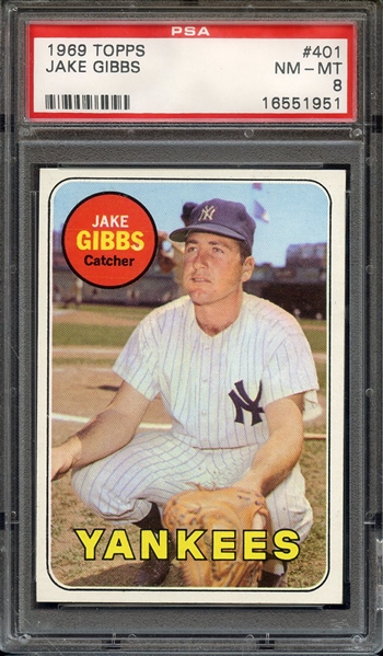 1969 TOPPS 401 JAKE GIBBS PSA NM-MT 8