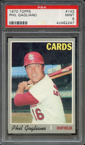 1970 TOPPS 143 PHIL GAGLIANO PSA MINT 9