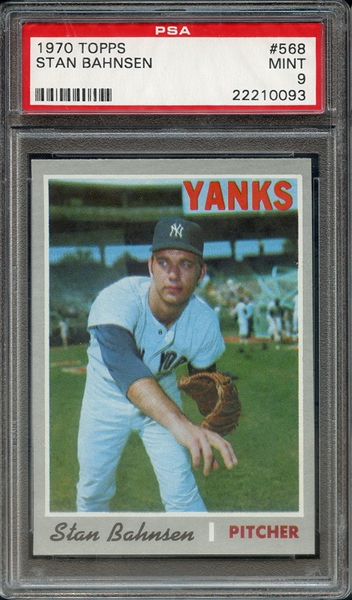 1970 TOPPS 568 STAN BAHNSEN PSA MINT 9