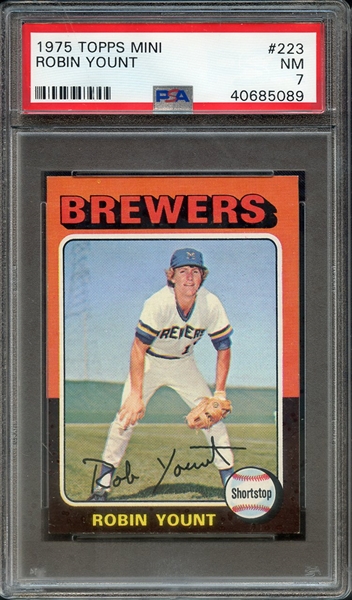 1975 TOPPS MINI 223 ROBIN YOUNT PSA NM 7