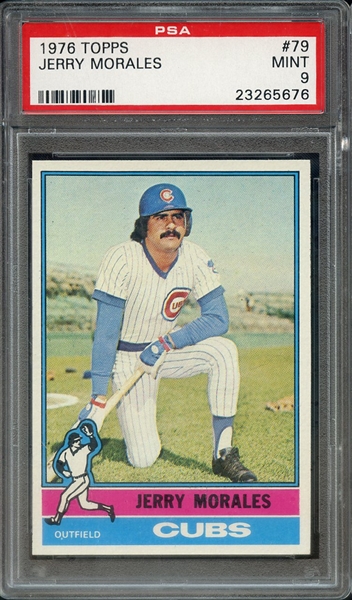 1976 TOPPS 79 JERRY MORALES PSA MINT 9