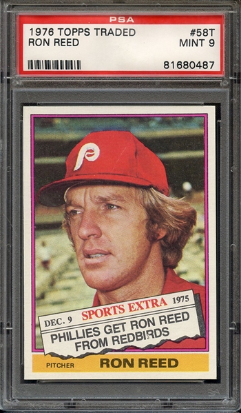 1976 TOPPS TRADED 58T RON REED PSA MINT 9