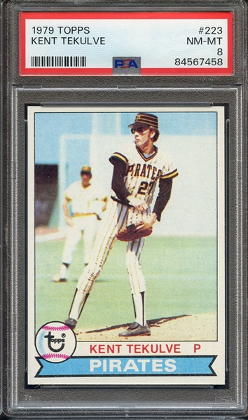 1979 TOPPS 223 KENT TEKULVE PSA NM-MT 8