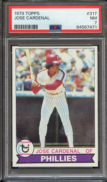 1979 TOPPS 317 JOSE CARDENAL PSA NM 7