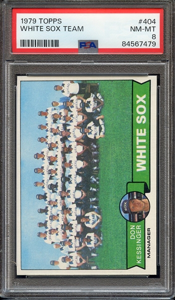 1979 TOPPS 404 WHITE SOX TEAM PSA NM-MT 8