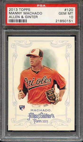 2013 TOPPS ALLEN & GINTER 120 MANNY MACHADO PSA GEM MT 10