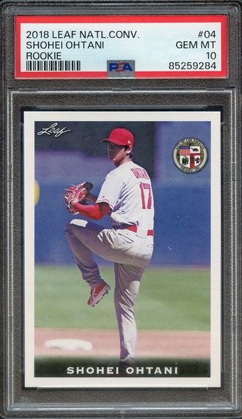 2018 LEAF NATIONAL CONVENTION SHOHEI OHTANI ROOKIE 4 SHOHEI OHTANI ROOKIE PSA GEM MT 10