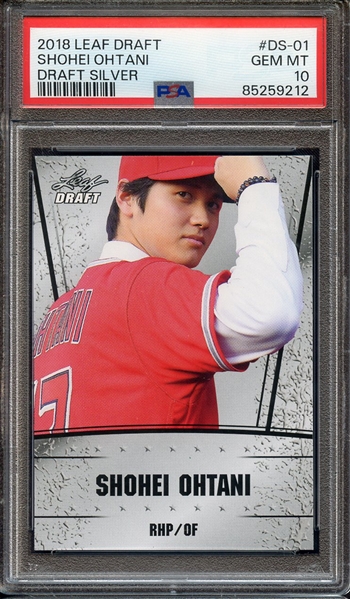 2018 LEAF DRAFT OHTANI DRAFT SILVER DS-01 SHOHEI OHTANI DRAFT SILVER PSA GEM MT 10