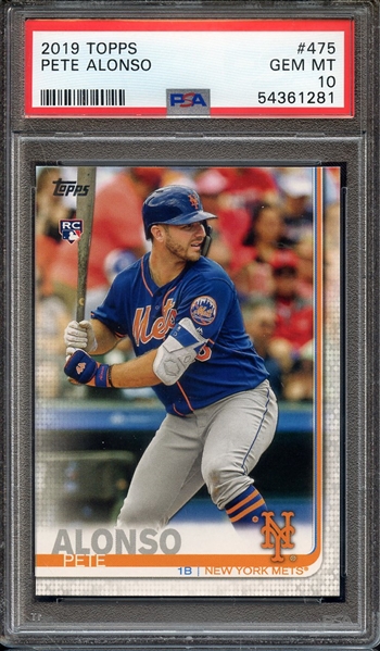 2019 TOPPS 475 PETE ALONSO PSA GEM MT 10