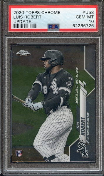 2020 TOPPS CHROME UPDATE U58 LUIS ROBERT UPDATE PSA GEM MT 10