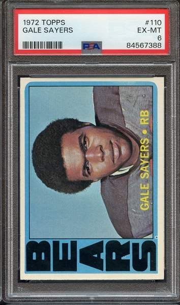 1972 TOPPS 110 GALE SAYERS PSA EX-MT 6