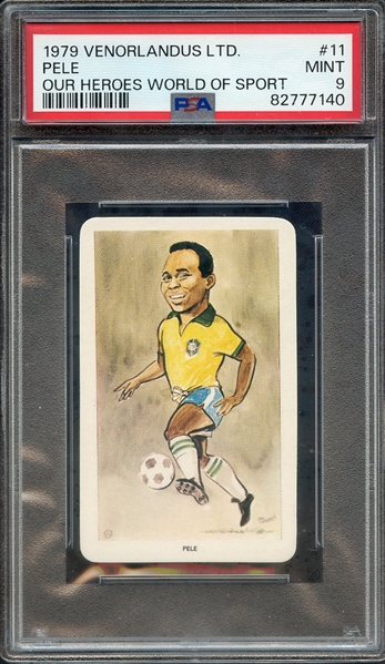 1979 VENORLANDUS LTD. OUR HEROES WORLD OF SPORT 11 PELE OUR HEROES WORLD OF SPORT PSA MINT 9