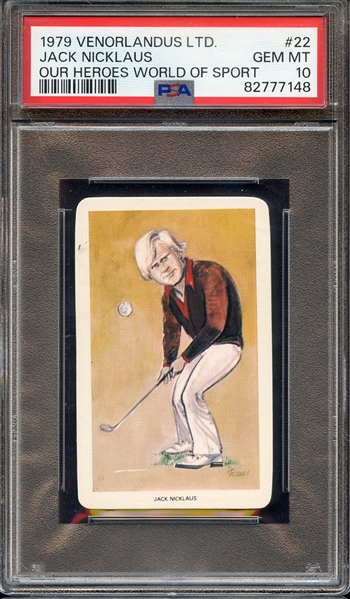 1979 VENORLANDUS LTD. OUR HEROES WORLD OF SPORT 22 JACK NICKLAUS OUR HEROES WORLD OF SPORT PSA GEM MT 10