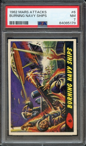 1962 MARS ATTACKS 6 BURNING NAVY SHIPS PSA NM 7