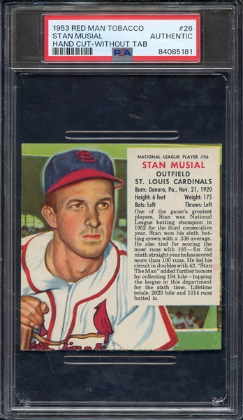 1953 RED MAN TOBACCO 26 STAN MUSIAL HAND CUT-WITHOUT TAB PSA AUTHENTIC