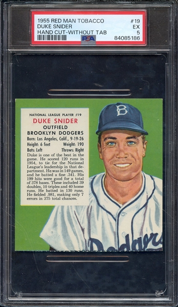 1955 RED MAN TOBACCO 19 DUKE SNIDER HAND CUT-WITHOUT TAB PSA EX 5