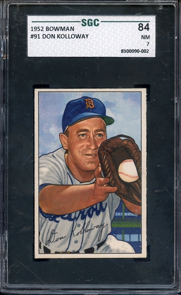 1952 BOWMAN 91 DON KOLLOWAY SGC NM 84 / 7