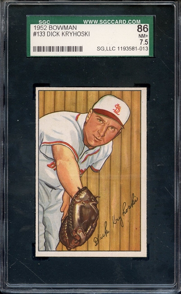 1952 BOWMAN 133 DICK KRYHOSKI SGC NM+ 86 / 7.5