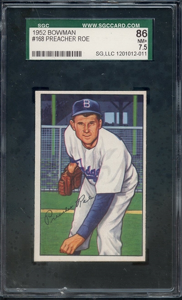 1952 BOWMAN 168 PREACHER ROE SGC NM+ 86 / 7.5
