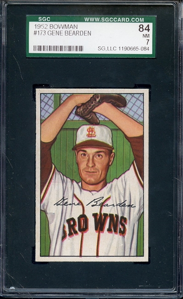 1952 BOWMAN 173 GENE BEARDEN SGC NM 84 / 7