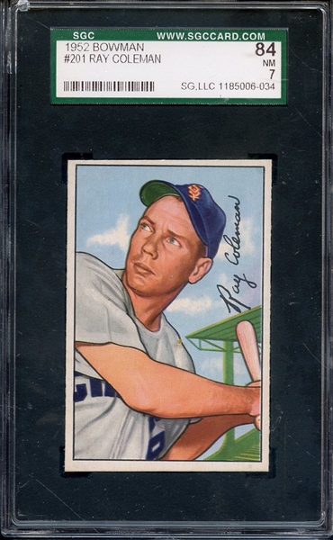 1952 BOWMAN 201 RAY COLEMAN SGC NM 84 / 7