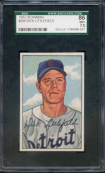 1952 BOWMAN 209 DICK LITTLEFIELD SGC NM+ 86 / 7.5