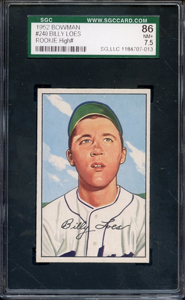 1952 BOWMAN 240 BILLY LOES SGC NM+ 86 / 7.5