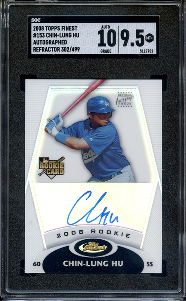 2008 TOPPS FINEST AUTOGRAPHED REFRACTOR 153 CHIN LUNG HU SGC MINT+ 9.5 AUTO 10