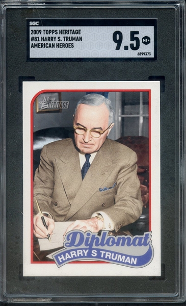 2009 TOPPS HERITAGE AMERICAN HEROES 81 HARRY S TRUMAN SGC MINT+ 9.5