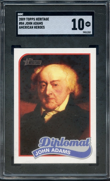 2009 TOPPS HERITAGE AMERICAN HEROES 84 JOHN ADAMS SGC GEM 10