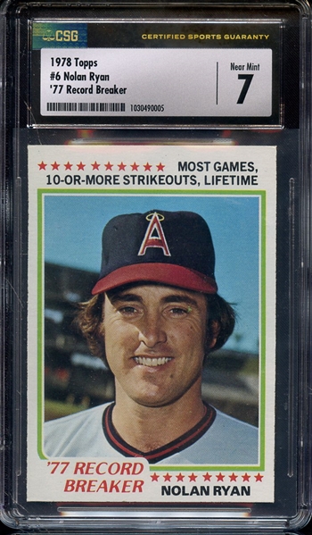 1978 TOPPS 6 NOLAN RYAN RECORD BREAKER CSG NM 7