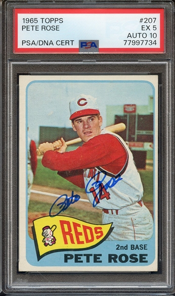 1965 TOPPS 207 SIGNED PETE ROSE PSA EX 5 PSA/DNA AUTO 10