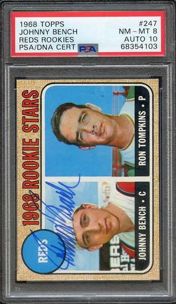 1968 TOPPS 247 SIGNED JOHNNY BENCH PSA NM-MT 8 PSA/DNA AUTO 10