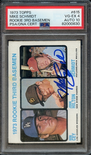 1973 TOPPS 615 SIGNED MIKE SCHMIDT PSA VG-EX 4 PSA/DNA AUTO 10