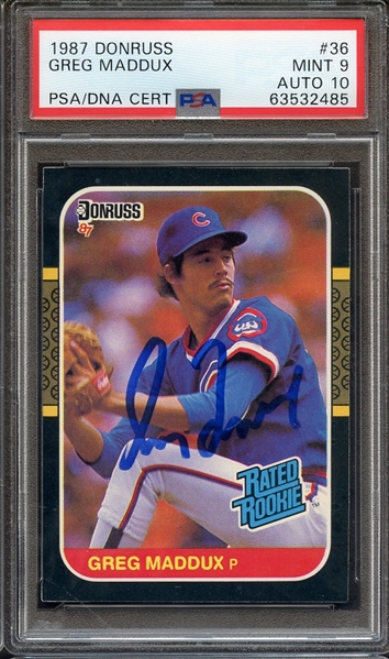 1987 DONRUSS 36 SIGNED GREG MADDUX PSA MINT 9 PSA/DNA AUTO 10