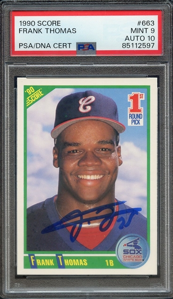 1990 SCORE 663 SIGNED FRANK THOMAS PSA MINT 9 PSA/DNA AUTO 10