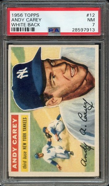 1956 TOPPS 12 ANDY CAREY WHITE BACK PSA NM 7