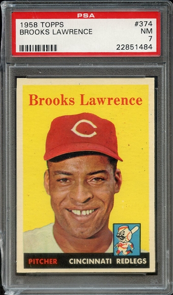 1958 TOPPS 374 BROOKS LAWRENCE PSA NM 7 * CHIPPED CASE *